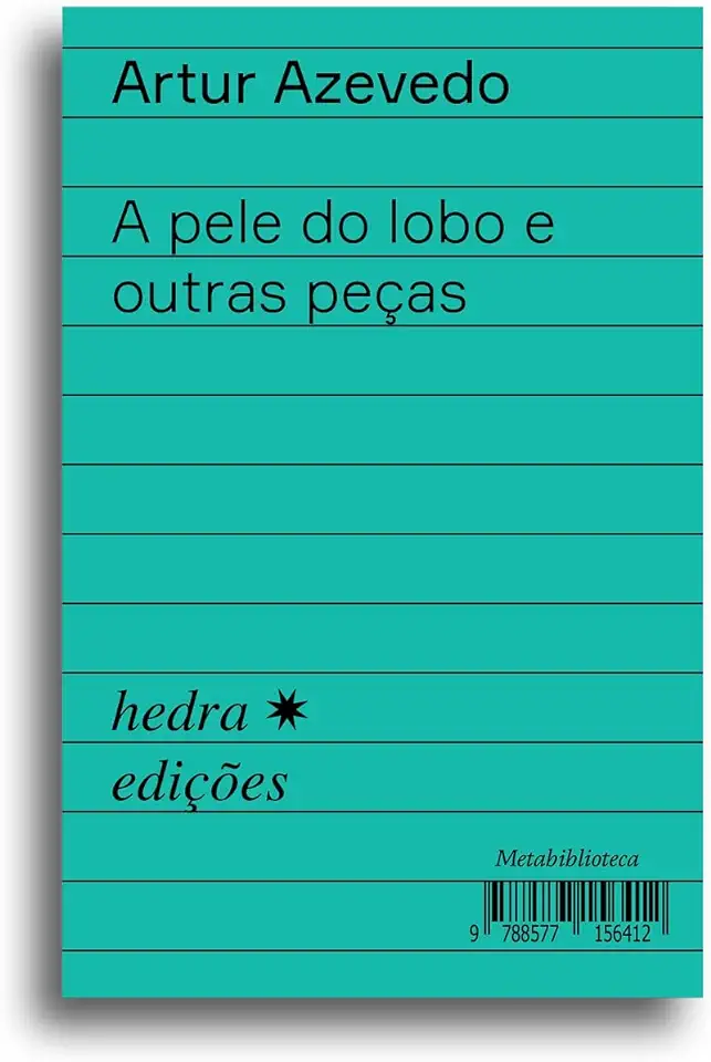 Capa do Livro A Pele do Lobo e Outras Peças - Artur Azevedo