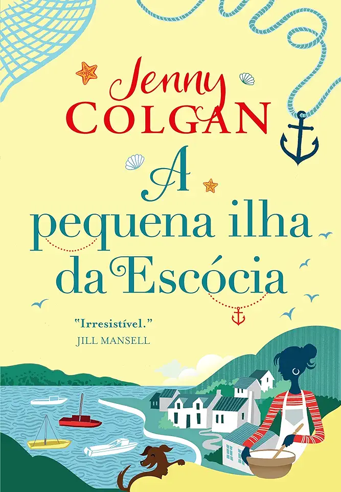 Capa do Livro A Pequena Ilha Da Escócia - Jenny Colgan