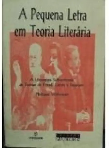 Capa do Livro A Pequena Letra em Teoria Literária - Philippe Willemart