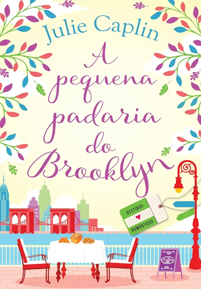 Capa do Livro A pequena padaria do Brooklyn (Destinos Românticos – Livro 2) - Julie Caplin