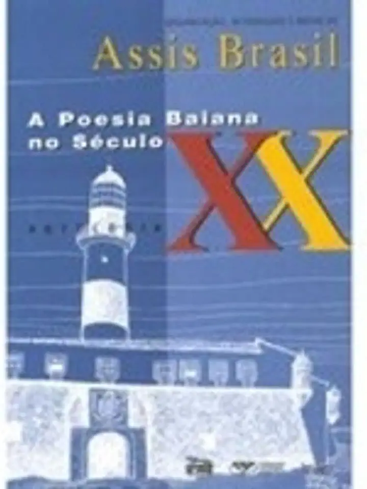 Capa do Livro A Poesia Baiana no Século XX - Assis Brasil