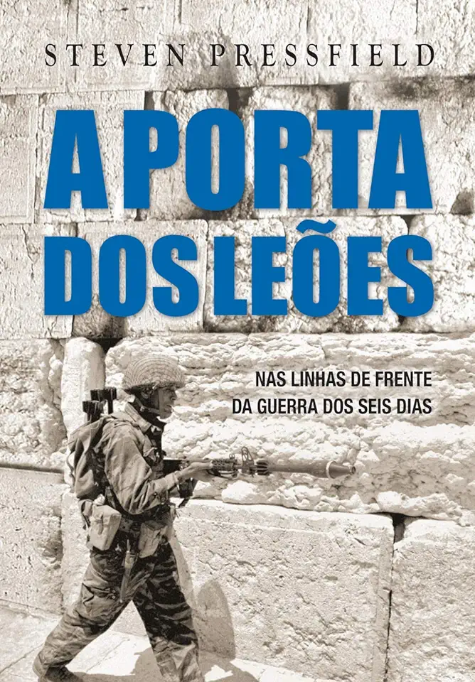 Capa do Livro A Porta dos Leões - Steven Pressfield