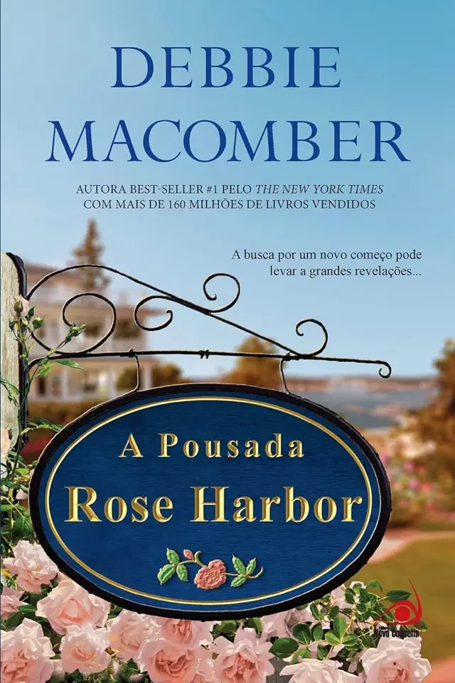 Capa do Livro A Pousada Rose Harbor - Debbie Macomber