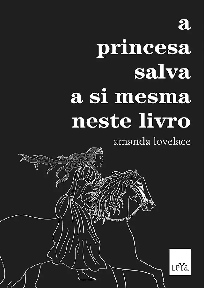 Capa do Livro A Princesa Salva a Si Mesma Neste Livro - Amanda Lovelace