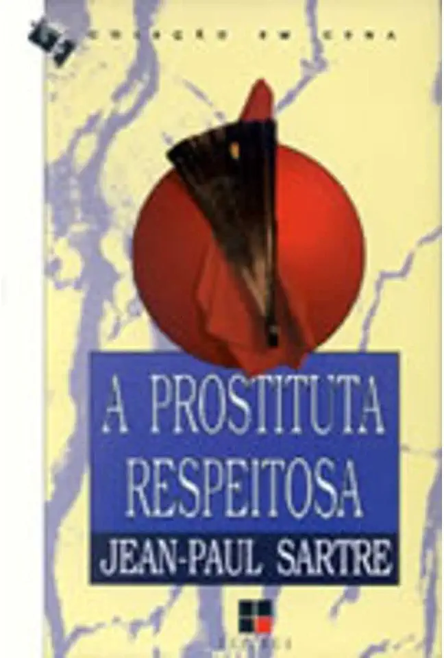 Capa do Livro A Prostituta Respeitosa - Jean Paul Sartre