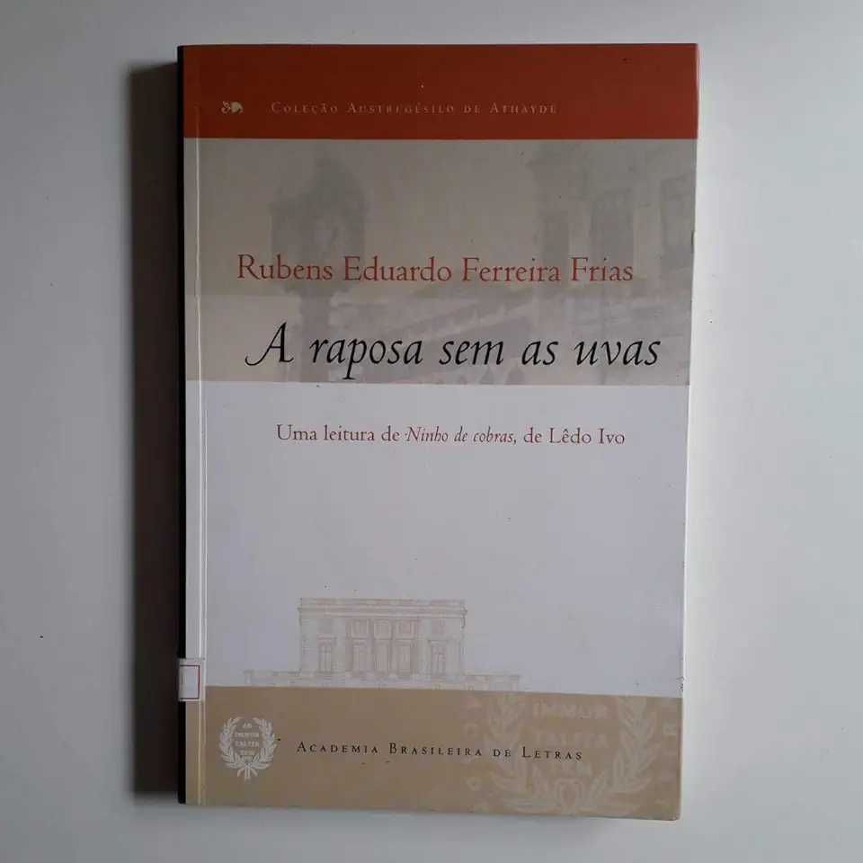 Capa do Livro A Raposa sem as Uvas - Rubens Eduardo Ferreira Frias