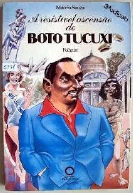 Capa do Livro A Resistível Ascensão do Boto Tucuxi - Márcio Souza