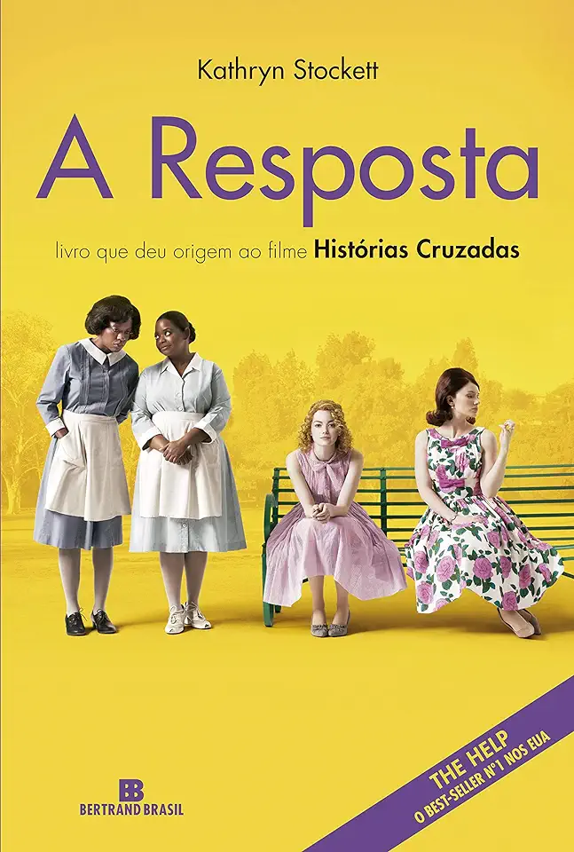 Capa do Livro A Resposta - Kathryn Stockett; Caroline Chang