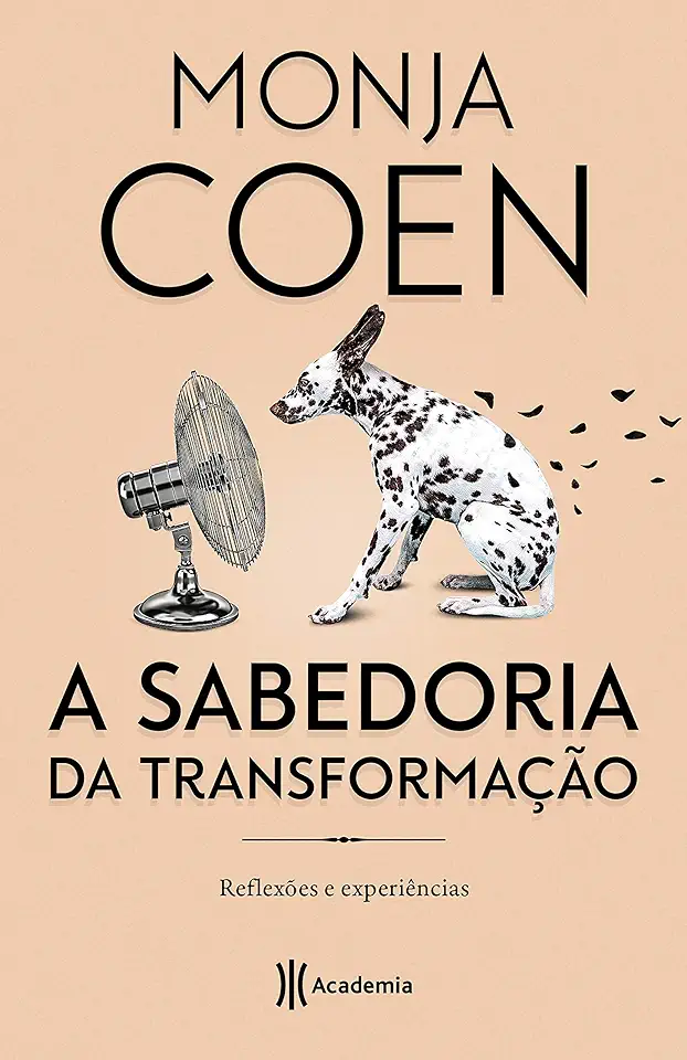 Capa do Livro A Sabedoria da Transformação - Coen Monja