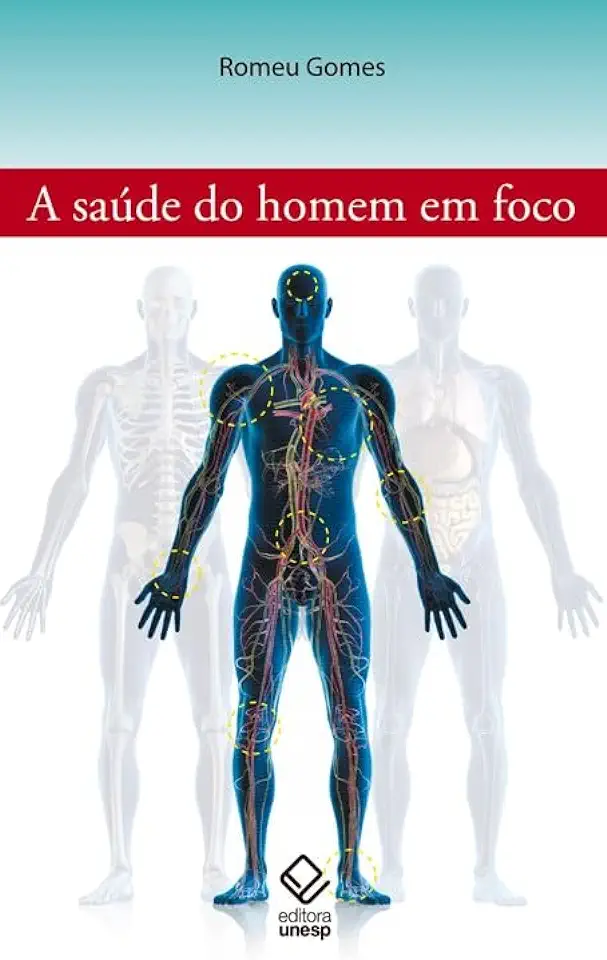 Capa do Livro A Saúde do Homem Em Foco - Romeu Gomes