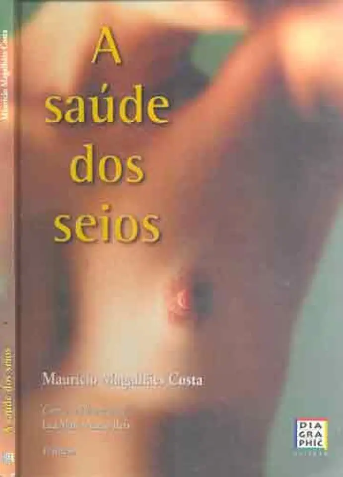 Capa do Livro A Saúde dos Seios - Maurício Magalhães Costa