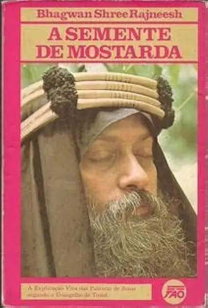 Capa do Livro A Semente de Mostarda - Bhagwan Shree Rajneesh