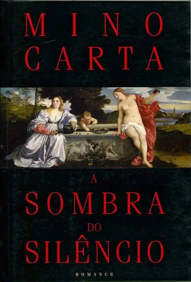 Capa do Livro A Sombra do Silêncio - Mino Carta