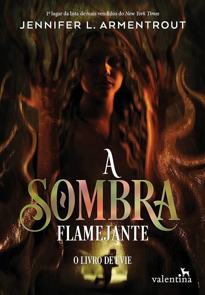 Capa do Livro A Sombra Flamejante - Armentrout, Jennifer L.