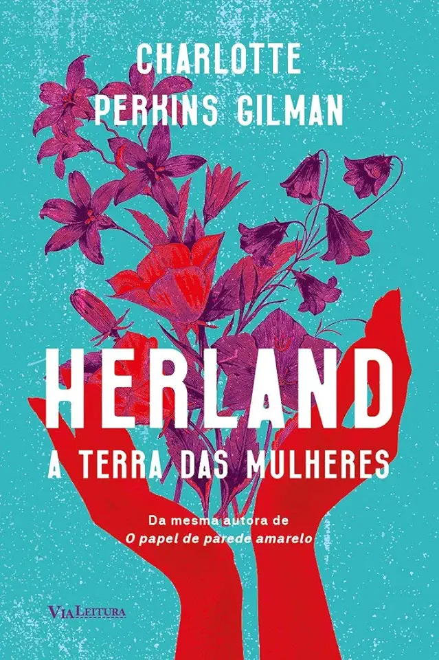 Capa do Livro A Terra Delas - Gilman, Charlotte Perkins