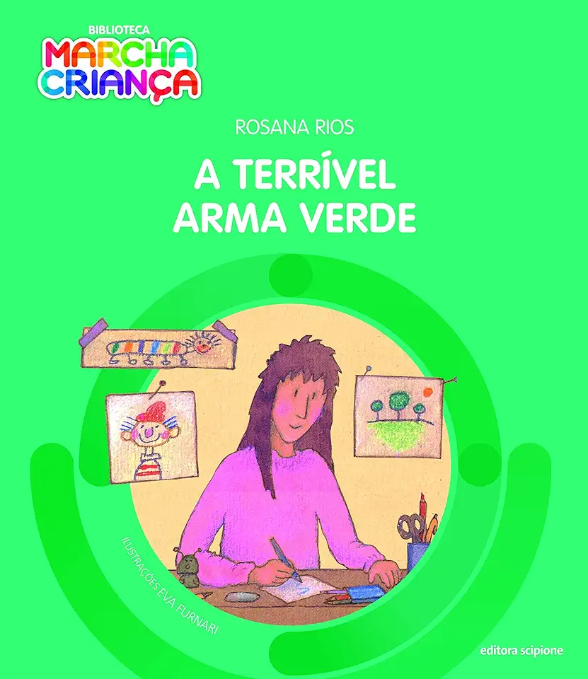 Capa do Livro A Terrível Arma Verde - Rosana Rios