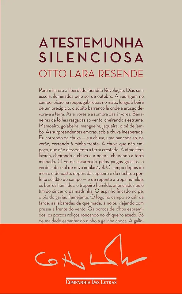 Capa do Livro A Testemunha Silenciosa - Otto Lara Resende