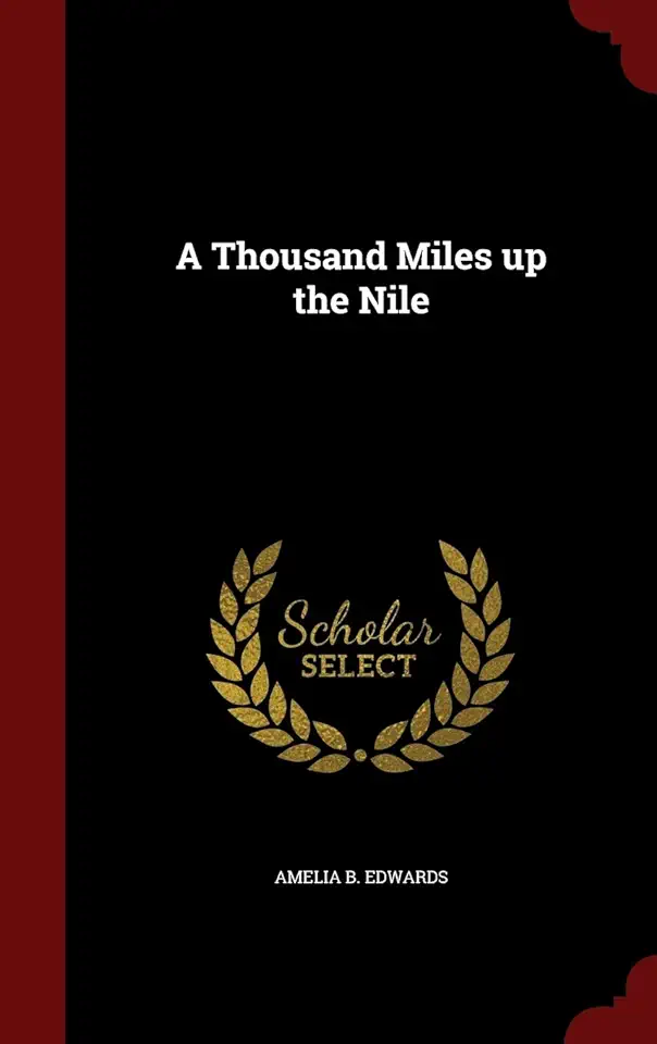 Capa do Livro A Thousand Miles Up the Nile - Amelia B. Edwards