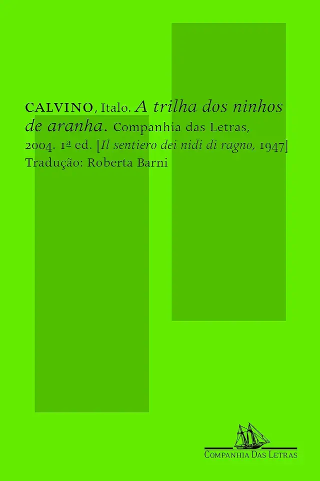 Capa do Livro A Trilha dos Ninhos de Aranha - Italo Calvino