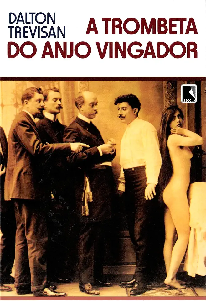 Capa do Livro A Trombeta do Anjo Vingador - Trevisan Dalton