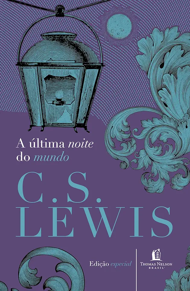 Capa do Livro A Última Noite do Mundo - C. S. Lewis