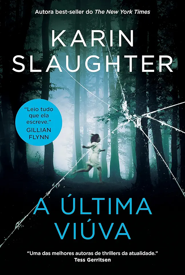 Capa do Livro A última viúva - Karin Slaughter