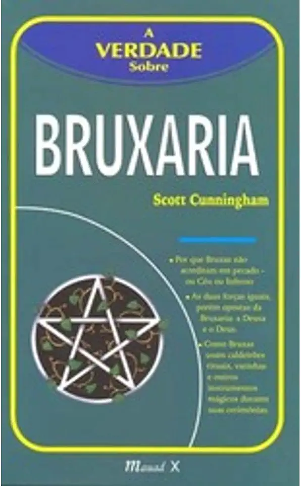 Capa do Livro A Verdade Sobre a Bruxaria Moderna - Scott Cunningham