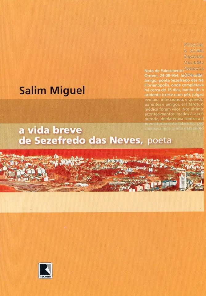Capa do Livro A Vida Breve de Sezefredo das Neves, Poeta - Salim Miguel