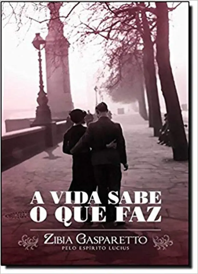 Capa do Livro A Vida Sabe o Que Faz - Zibia Gasparetto