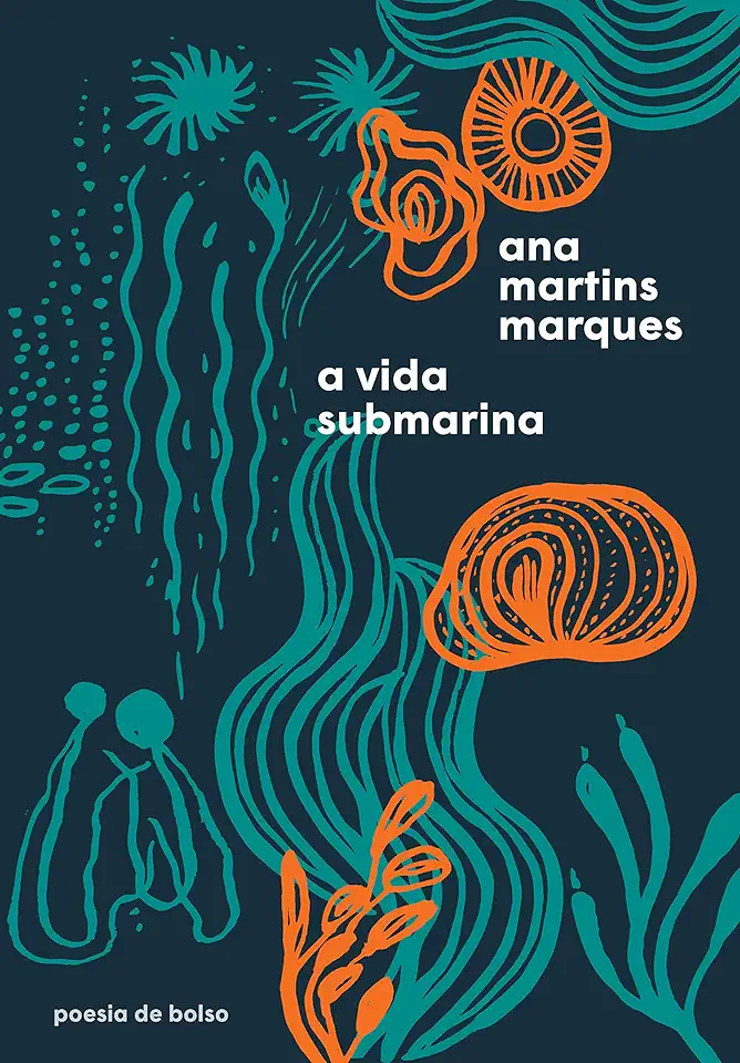 Capa do Livro A Vida Submarina - Ana Martins Marques