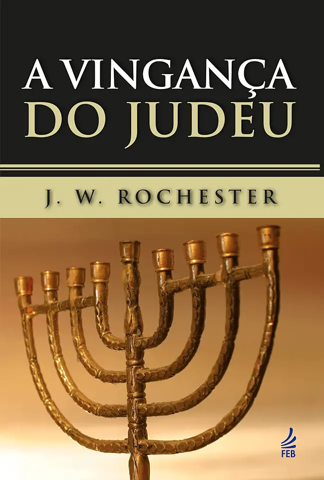 Capa do Livro A Vingança do Judeu - J. W. Rochester