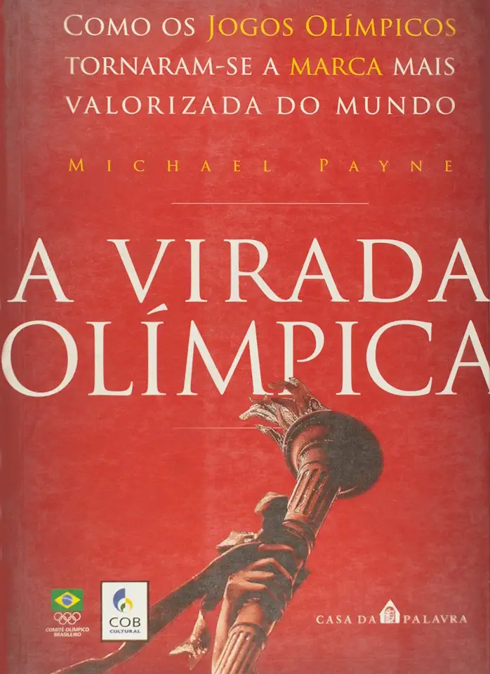 Capa do Livro A Virada Olímpica - Michael Payne