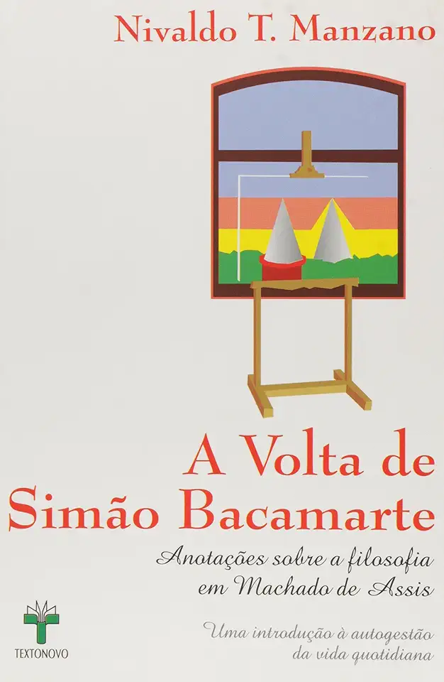 Capa do Livro A Volta de Simão Bacamarte - Nivaldo T. Manzano