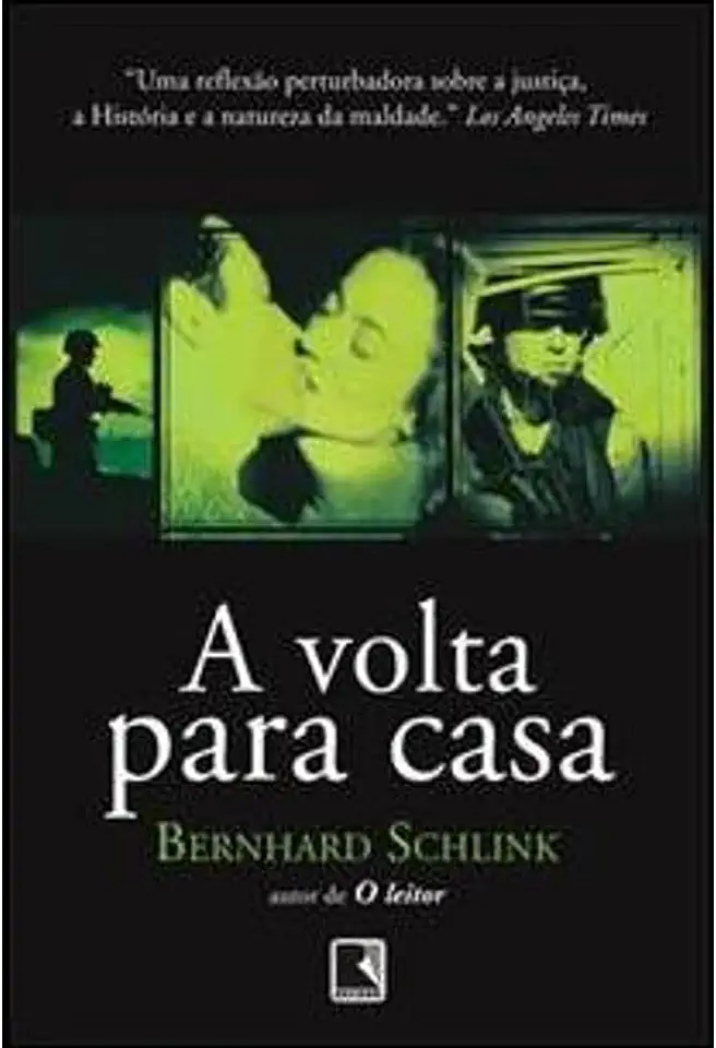 Capa do Livro A Volta para Casa - Bernhard Schlink