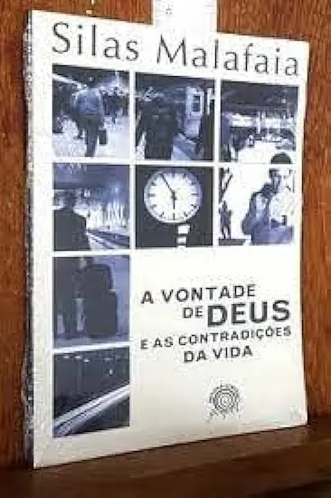 Capa do Livro A Vontade de Deus e as Contradições da Vida - Silas Malafaia