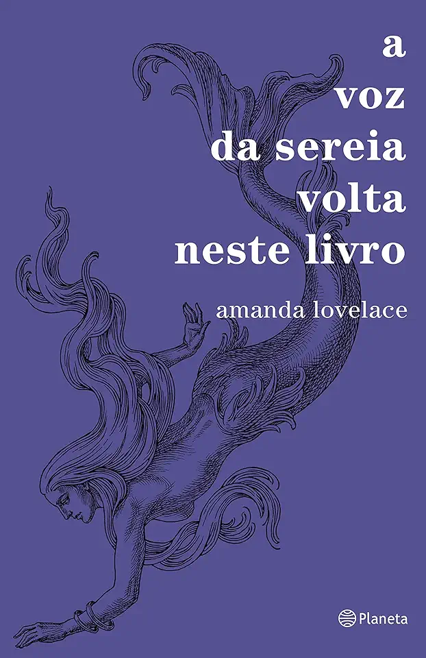 Capa do Livro A voz da Sereia volta neste livro - Amanda Lovelace