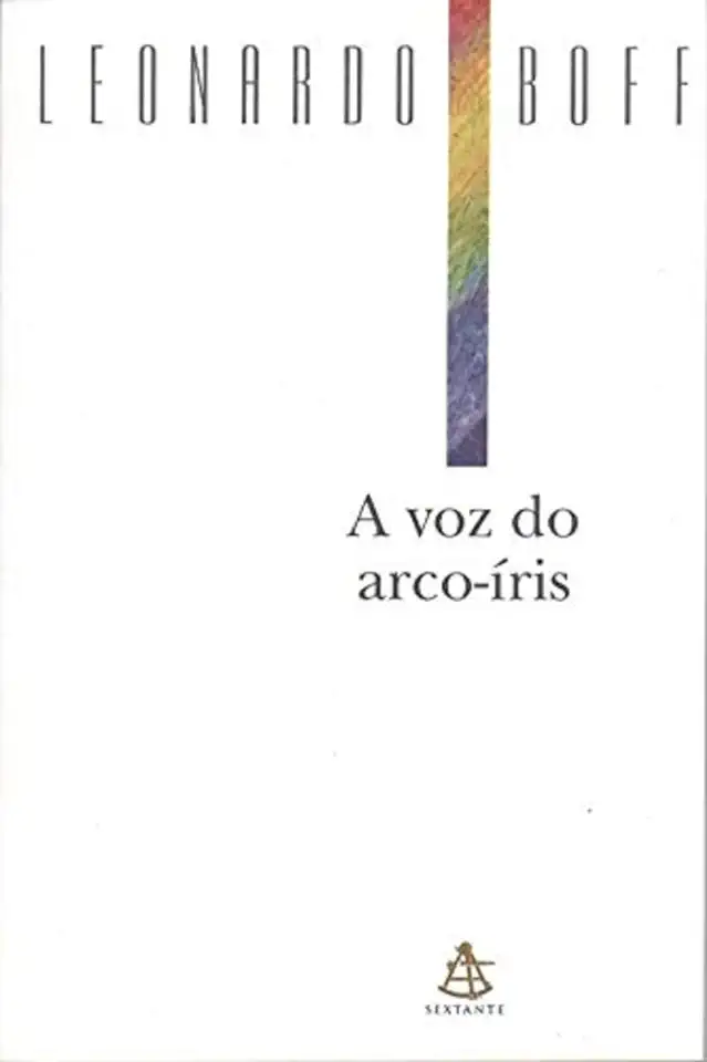 Capa do Livro A Voz do Arco-íris - Leonardo Boff