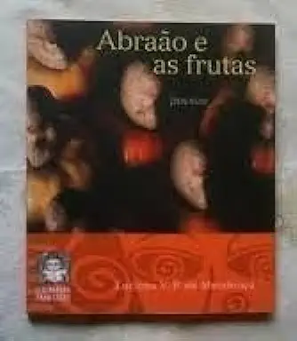 Capa do Livro Abraão e as Frutas - Luciana V. P. de Mendonça