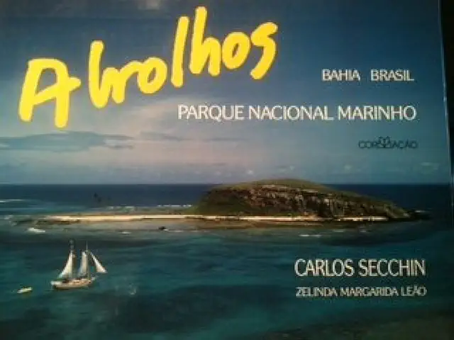 Capa do Livro Abrolhos Parque Nacional Marinho - Carlos Secchin