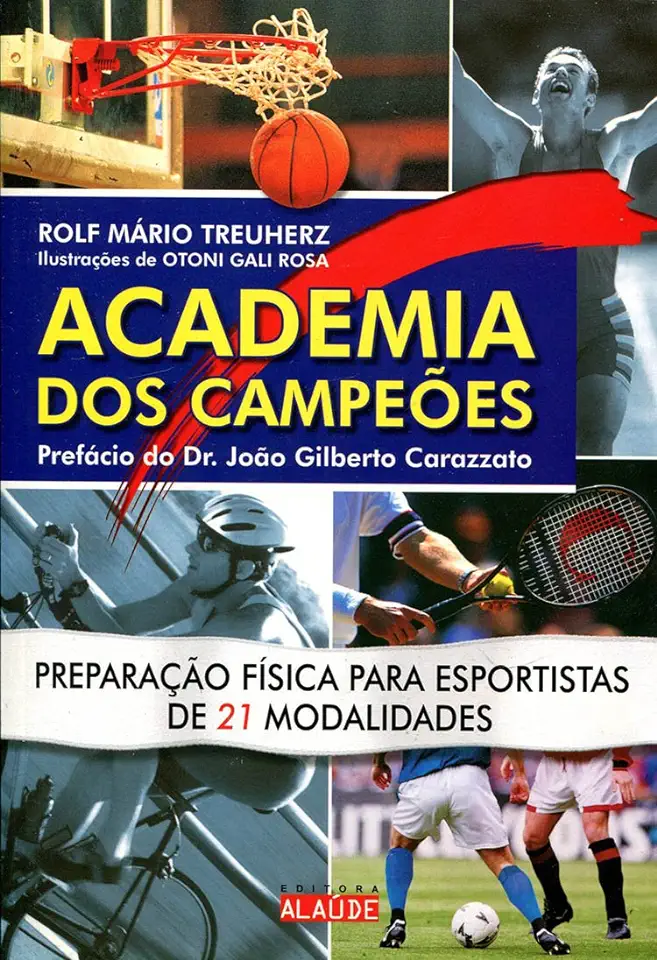 Capa do Livro Academia dos Campeões - Rolf Mário Treuherz