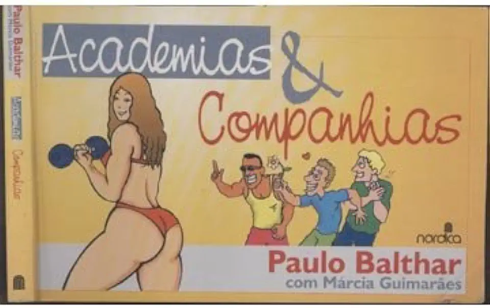 Capa do Livro Academias e Companhias - Paulo Balthar