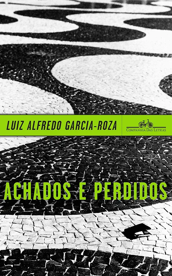 Capa do Livro Achados e Perdidos - Luiz Alfredo Garcia-roza