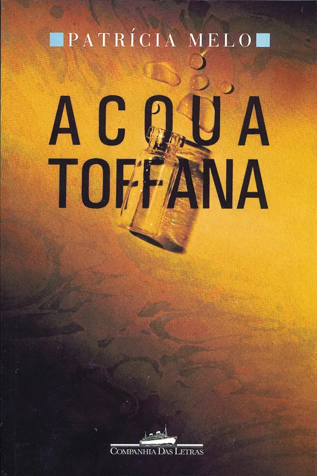 Capa do Livro Acqua Toffana - Patrícia Melo