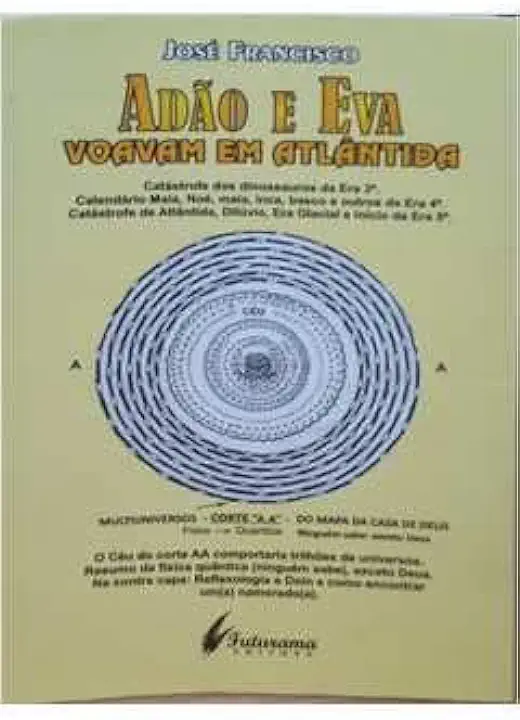 Capa do Livro Adão e Eva Voavam Em Atlântida - José Francisco