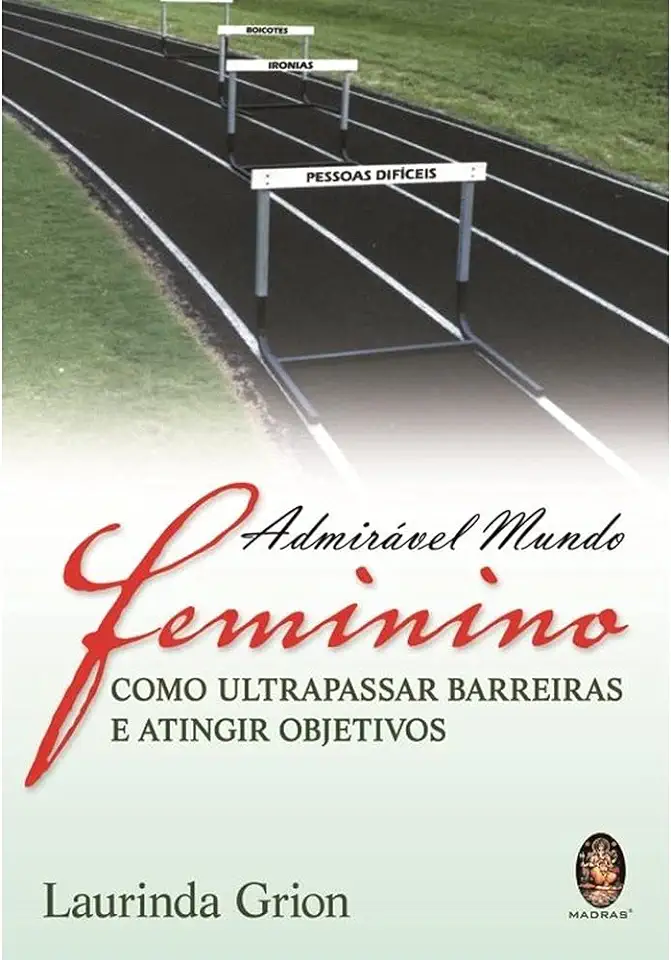 Capa do Livro Admirável Mundo Feminino - Laurinda Grion