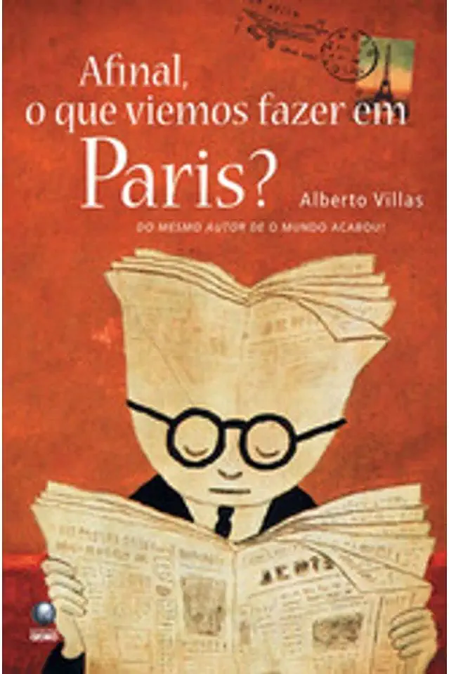 Capa do Livro Afinal, o Que Viemos Fazer Em Paris? - Alberto Villas