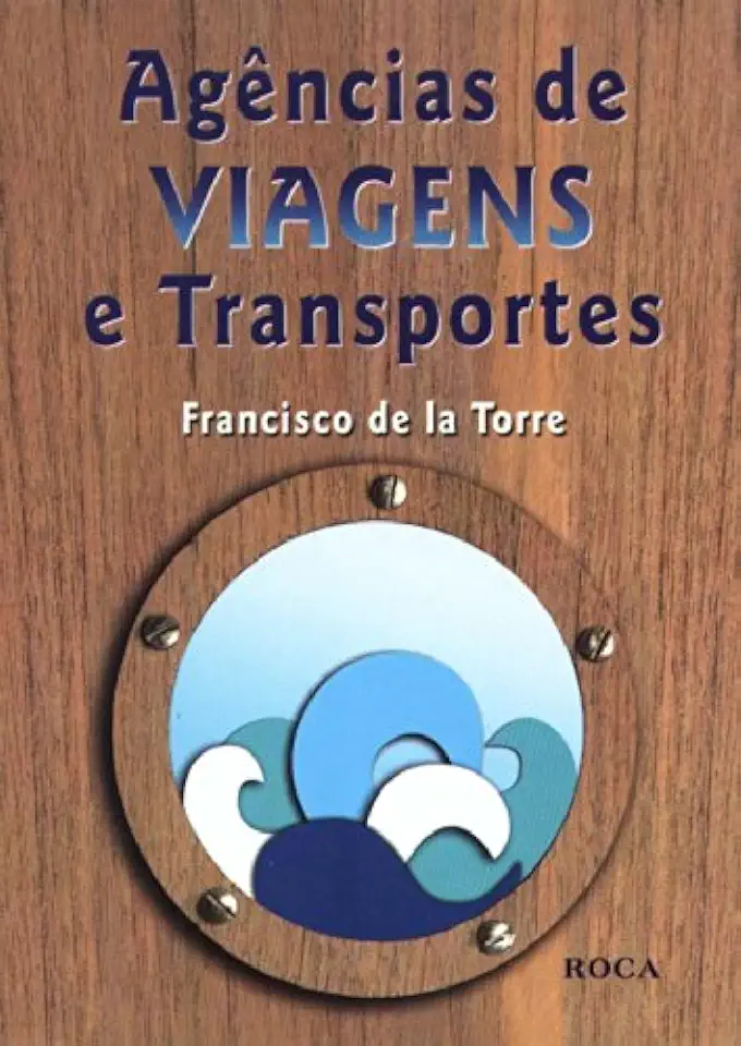 Capa do Livro Agências de viagens e transportes - Francisco de la Torre