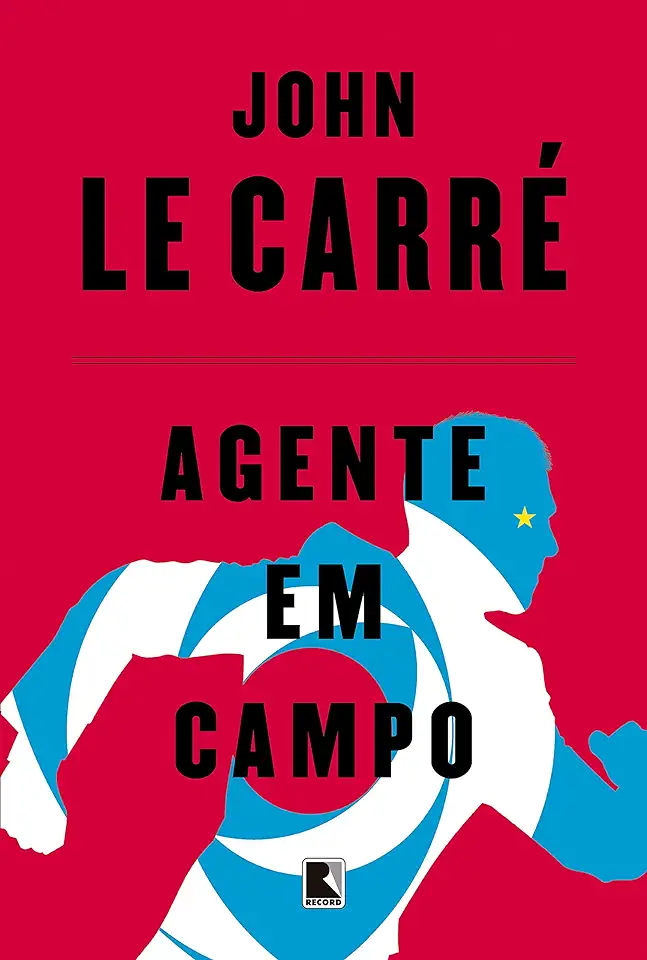 Capa do Livro Agente Em Campo - Carre, John Le