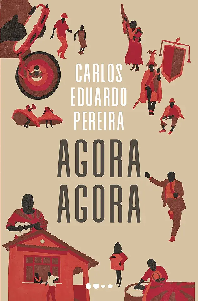 Capa do Livro Agora agora - Carlos Eduardo Pereira