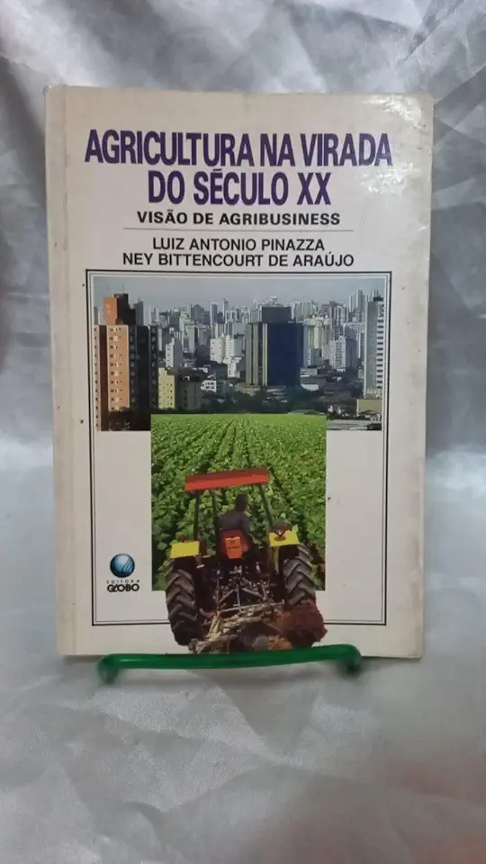 Capa do Livro Agricultura na Virada do Século XX - Luiz Antonio Pinazza